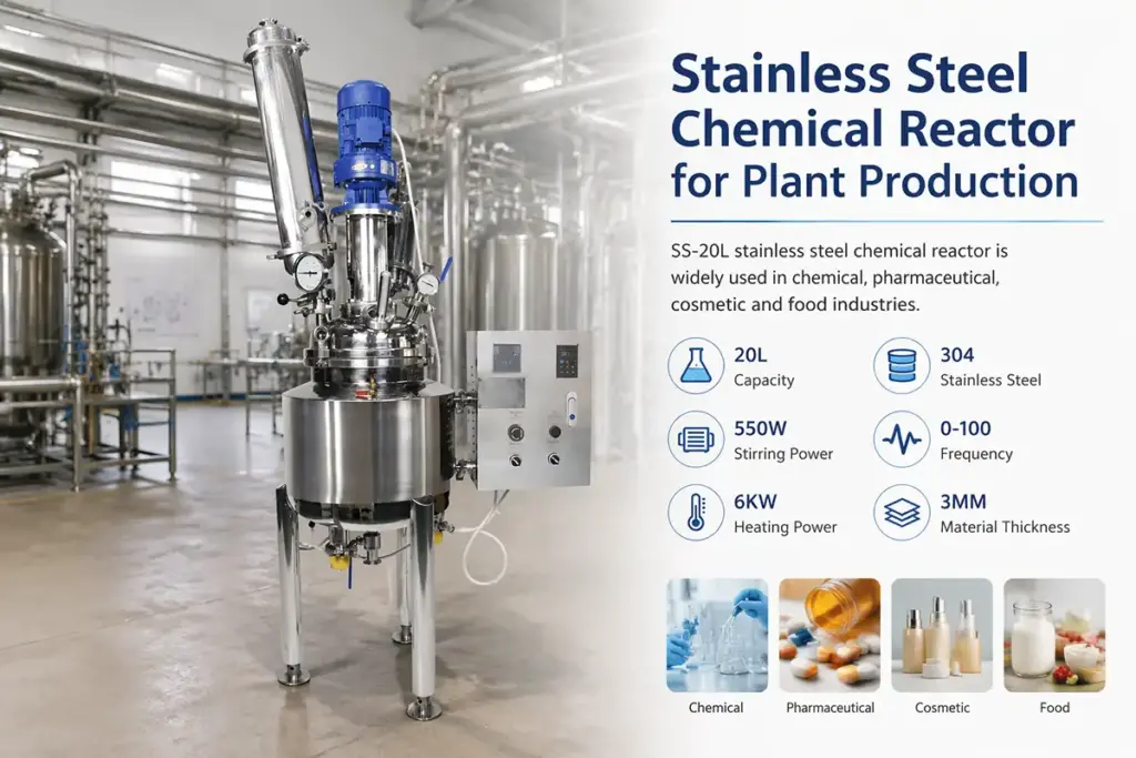 stainless steel chemical reactor for plant production
